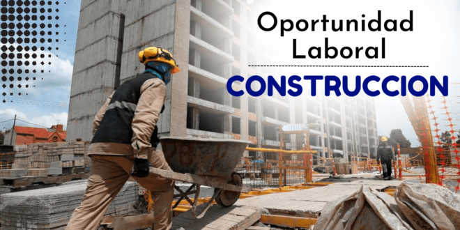 NUEVA CONVOCATORIA - CONSTRUCCION